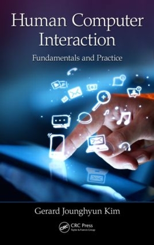 [object Object] «Human–Computer Interaction: Fundamentals and Practice», автор Жерар Джунгюн Ким - фото №1