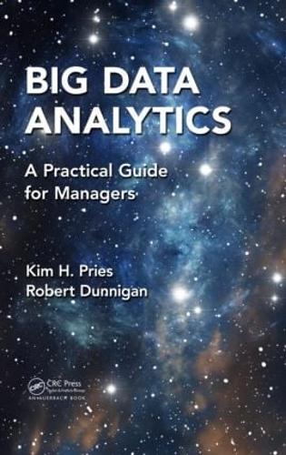 [object Object] «Big Data Analytics: A Practical Guide for Managers», авторов Ким Х. Прис, Роберт Данниган - фото №1