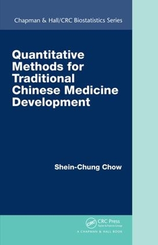 Бумажная книга «Quantitative Methods for Traditional Chinese Medicine Development», автор Шейн-Чунг Чоу - фото №1