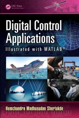 Паперова книга «Digital Control Applications Illustrated with MATLAB», автор Хемчандра Мадхусудан Шертукде - фото №1