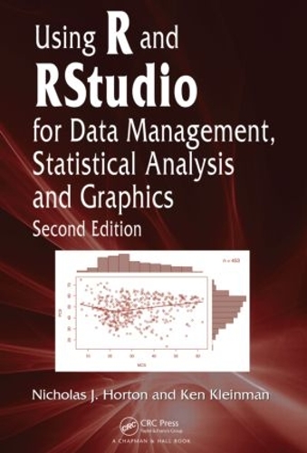 [object Object] «Using R and RStudio for Data Management, Statistical Analysis, and Graphics», авторів Кен Кляйнман, Ніколас Дж. Хортон - фото №1
