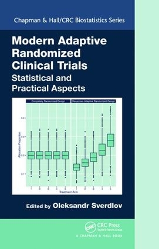 [object Object] «Modern Adaptive Randomized Clinical Trials: Statistical and Practical Aspects» - фото №1
