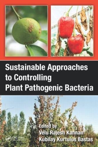 Бумажная книга «Sustainable Approaches to Controlling Plant Pathogenic Bacteria» - фото №1