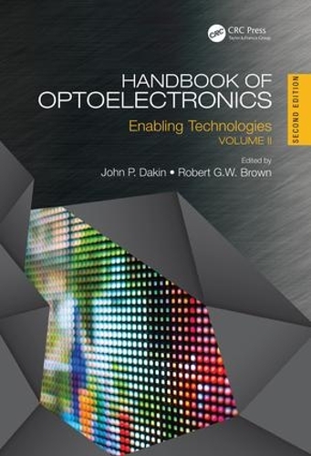 [object Object] «Handbook of Optoelectronics: Enabling Technologies (Volume Two)» - фото №1
