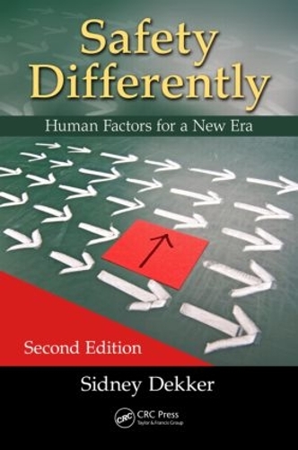 Паперова книга «Safety Differently: Human Factors for a New Era, Second Edition», автор Сідні Деккер - фото №1