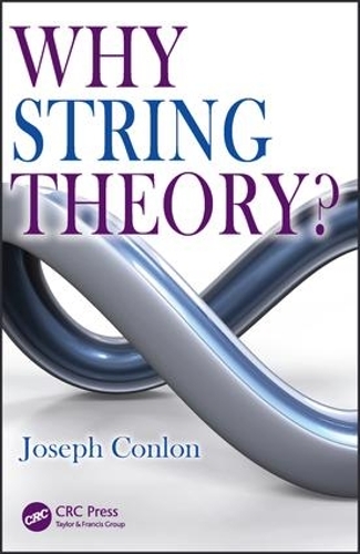[object Object] «Why String Theory?», автор Джозеф Конлон - фото №1