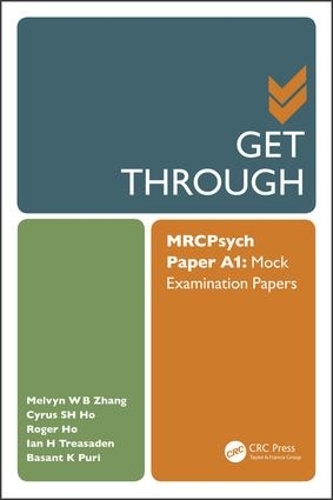 [object Object] «Get Through MRCPsych Paper A1: Mock Examination Papers», авторів Базант Пурі, Сайрус Хо, Ян Тресаден, Мелвін Чжан, Роджер Хо - фото №1
