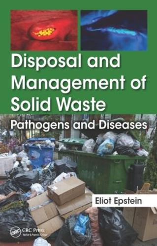 Паперова книга «Disposal and Management of Solid Waste: Pathogens and Diseases», автор Еліот Епштейн - фото №1