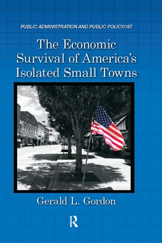 Бумажная книга «The Economic Survival of America's Isolated Small Towns», автор Джеральд Л. Гордон - фото №1
