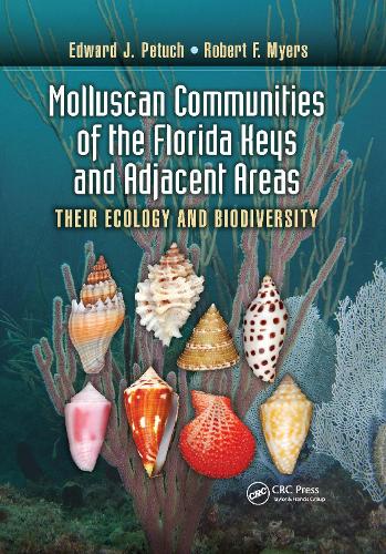 Бумажная книга «Molluscan Communities of the Florida Keys and Adjacent Areas: Their Ecology and Biodiversity», авторов Эдвард Дж. Петух, Роберт Ф. Майерс - фото №1