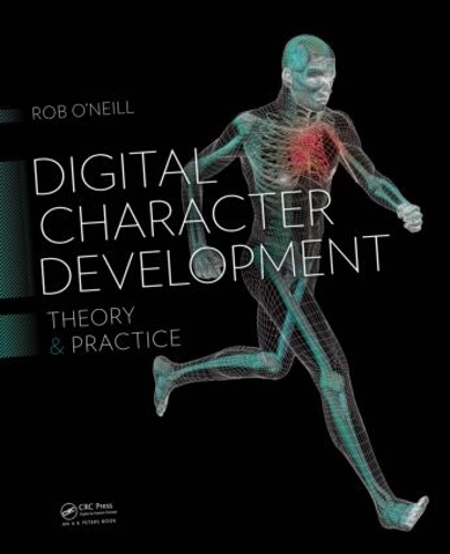 [object Object] «Digital Character Development: Theory and Practice, Second Edition», автор Роб О'Ніл - фото №1