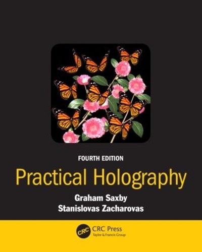 Паперова книга «Practical Holography», автор Грем Саксбі - фото №1