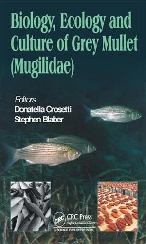 Паперова книга «Biology, Ecology and Culture of Grey Mullets (Mugilidae)» - фото №1