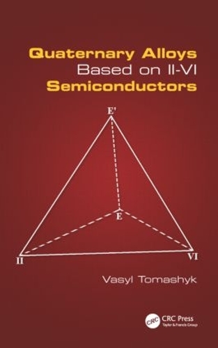Паперова книга «Quaternary Alloys Based on II - VI Semiconductors», автор Василь Томашик - фото №1