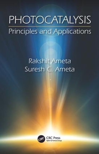 Паперова книга «Photocatalysis: Principles and Applications», авторів Ракшит Амета, Суреш К. Амета - фото №1