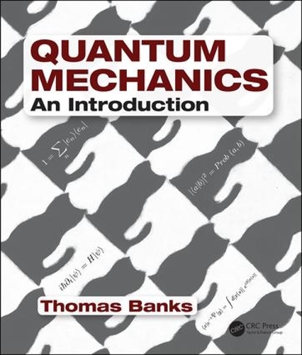 Паперова книга «Quantum Mechanics: An Introduction», автор Томас Бенкс - фото №1