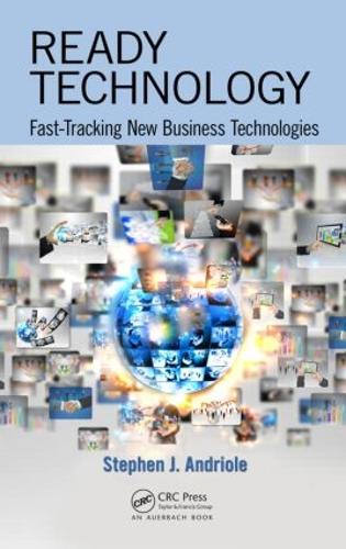 [object Object] «Ready Technology: Fast-Tracking New Business Technologies», автор Стивен Дж. Андриоле - фото №1