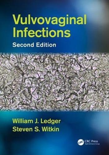 Бумажная книга «Vulvovaginal Infections», авторов Стивен С. Виткин, Уильям Дж. Леджер - фото №1