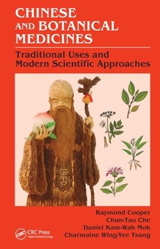 Бумажная книга «Chinese and Botanical Medicines: Traditional Uses and Modern Scientific Approaches», авторов Шармейн Винг-Йе Цанг, Чун-Тао Че, Дэниел Кам-Ва Мок, Раймонд Купер - фото №1