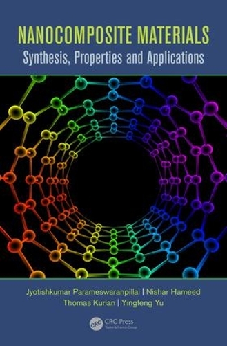 Бумажная книга «Nanocomposite Materials: Synthesis, Properties and Applications» - фото №1