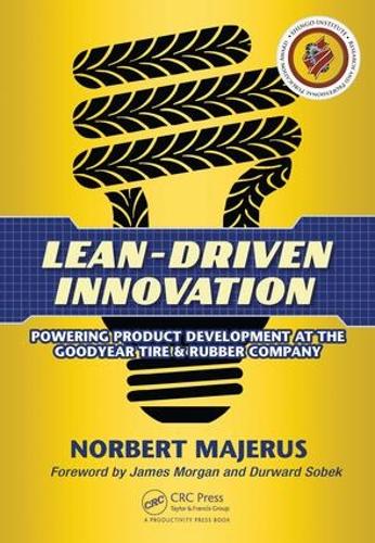 Бумажная книга «Lean-Driven Innovation: Powering Product Development at The Goodyear Tire & Rubber Company», автор Норберт Маджерус - фото №1