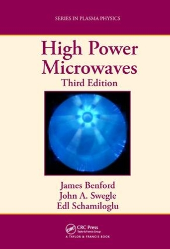 [object Object] «High Power Microwaves», авторів Едл Шамілоглу, Джеймс Бенфорд, Джон А. Свеґл - фото №1