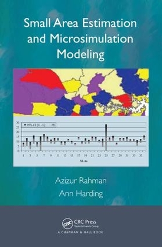 [object Object] «Small Area Estimation and Microsimulation Modeling», авторів Енн Хардінг, Азізур Рахман - фото №1