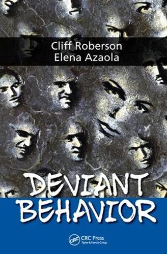 Паперова книга «Deviant Behavior», авторів Кліфф Роберсон, Елена Азаола Гаррідо - фото №1