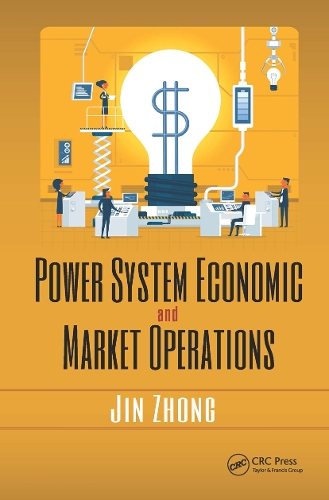 Бумажная книга «Power System Economic and Market Operations», автор Цзинь Чжун - фото №1