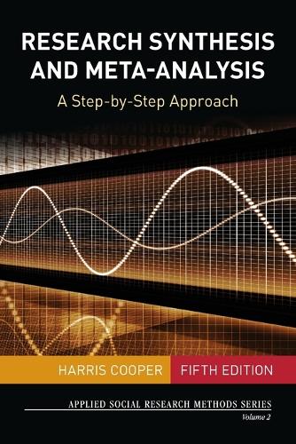 Паперова книга «Research Synthesis and Meta-Analysis: A Step-by-Step Approach», автор Гарріс Купер - фото №1