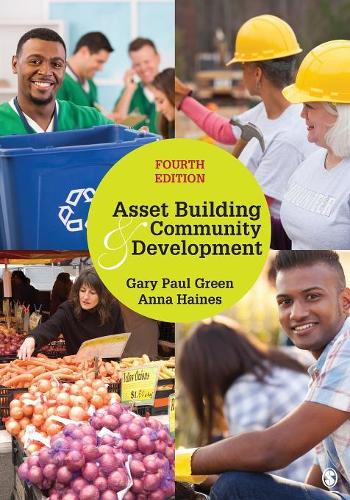 Паперова книга «Asset Building & Community Development», авторів Анна Л. Хейнс, Гері Пол Грін - фото №1
