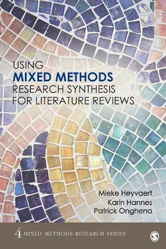 Бумажная книга «Using Mixed Methods Research Synthesis for Literature Reviews», авторов Карин Ханнес, Патрик Онгена - фото №1