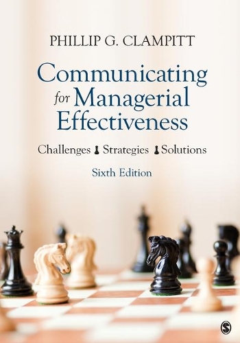 Паперова книга «Communicating for Managerial Effectiveness: Challenges | Strategies | Solutions», автор Філіп Г. Клампітт - фото №1