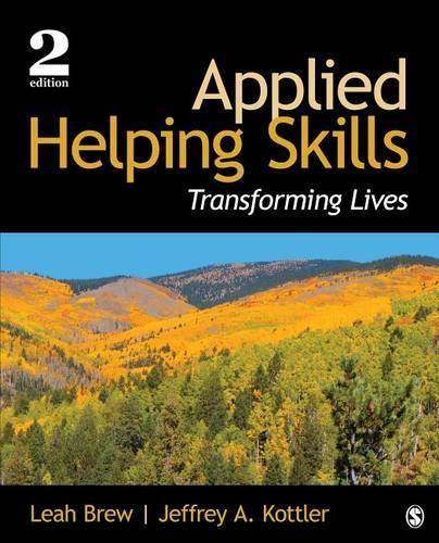 Паперова книга «Applied Helping Skills: Transforming Lives», авторів Джеффрі А. Коттлер, Лія М. Брю - фото №1