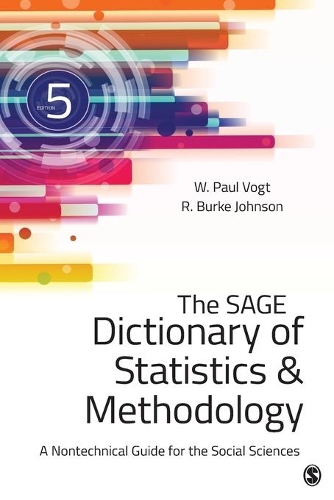 [object Object] «The SAGE Dictionary of Statistics & Methodology: A Nontechnical Guide for the Social Sciences», автор Роберт Берк Джонсон - фото №1