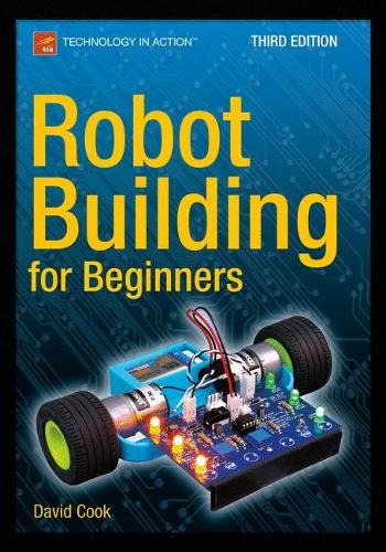 [object Object] «Robot Building for Beginners, Third Edition», автор Девід Кук - фото №1