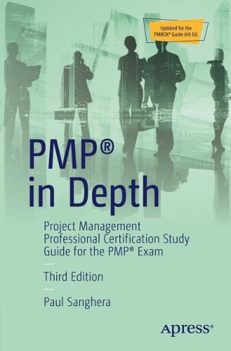 Бумажная книга «PMP® in Depth: Project Management Professional Certification Study Guide for the PMP® Exam», автор Пол Сангера - фото №1
