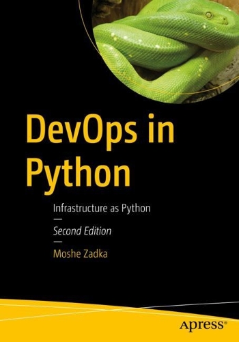 [object Object] «DevOps in Python: Infrastructure as Python», автор Моше Задка - фото №1