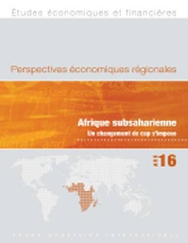 Бумажная книга «Regional Economic Outlook, April 2016, Sub-Saharan Africa (French Edition)», автор IMF - фото №1