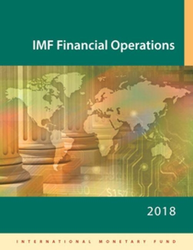 Паперова книга «IMF financial operations 2018», автор Міжнародний Валютний Фонд - фото №1
