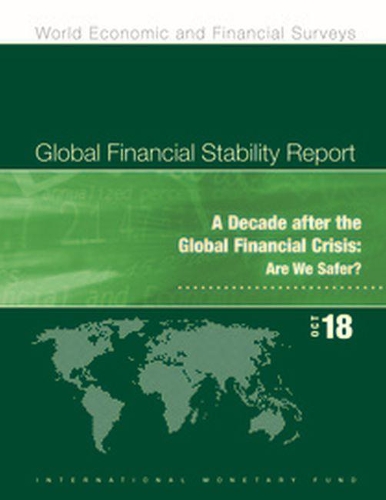 Бумажная книга «Global financial stability report: a decade after the global financial crisis: , are we safer?», автор Международный Валютный Фонд - фото №1