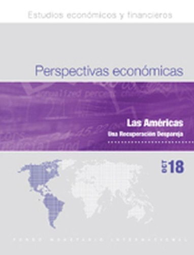 Бумажная книга «Regional Economic Outlook, October 2018, Western Hemisphere Department (Spanish Edition)», автор Международный Валютный Фонд - фото №1