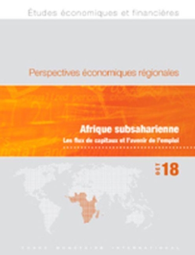 Бумажная книга «Regional Economic Outlook, October 2018, Sub-Saharan Africa (French Edition)», автор Международный Валютный Фонд - фото №1