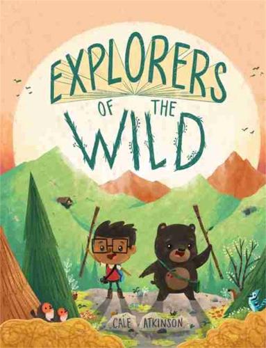 Бумажная книга «Explorers of the Wild», автор Кейл Аткинсон - фото №1