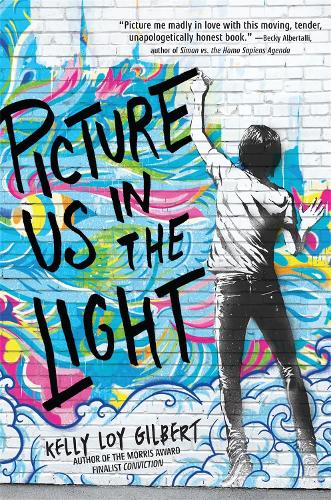Бумажная книга «Picture Us In The Light», автор Келли Лой Гилберт - фото №1