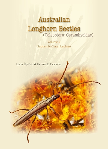 Бумажная книга «Australian Longhorn Beetles: (Coleoptera: Cerambycidae) Volume 2», авторов Адам Слипински, Гермес Эскалона - фото №1