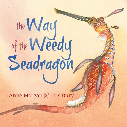 Бумажная книга «The Way of the Weedy Seadragon», автор Энн Морган - фото №1