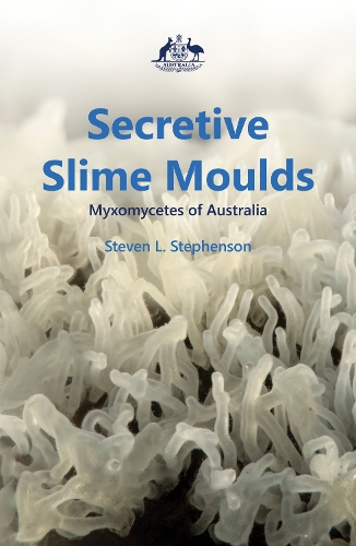 Бумажная книга «Secretive Slime Moulds: Myxomycetes of Australia», авторов Стивен Стивенсон, Тони Орчард - фото №1