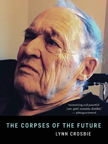 Бумажная книга «The Corpses of the Future», автор Линн Кросби - фото №1