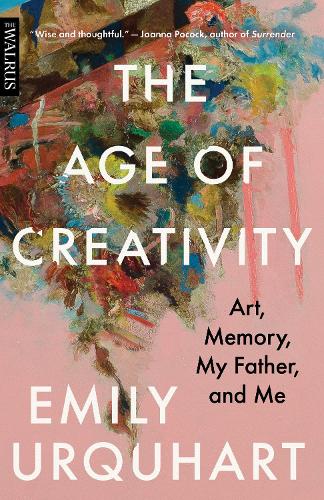 Бумажная книга «The Age of Creativity: Art, Memory, My Father, and Me», автор Эмили Уркхарт - фото №1